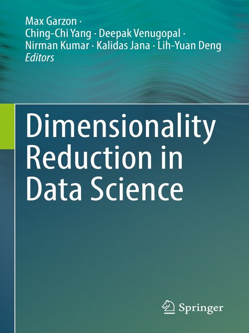 Title details for Dimensionality Reduction in Data Science by Max Garzon - Available